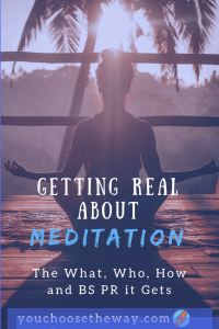 getting real about meditation